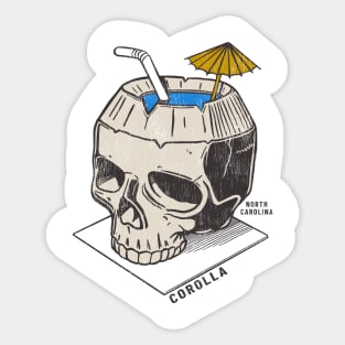 Corolla, NC Summertime Vacationing Skull Drink Sticker